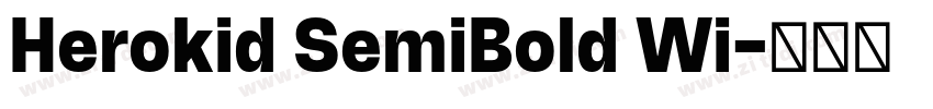 Herokid SemiBold Wi字体转换